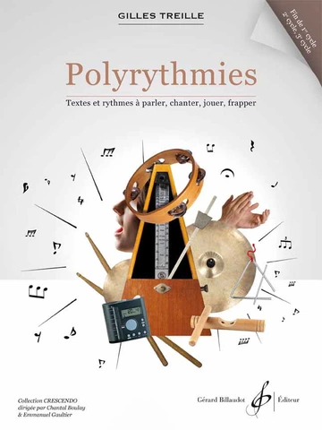 Polyrythmies. Textes et rythmes à parler, chanter, jouer, frapper Visual